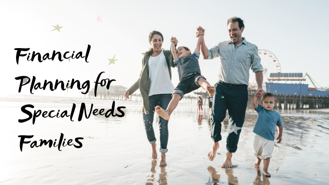 Financial Planning for Special Needs Families